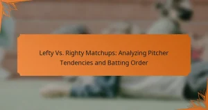 Lefty Vs. Righty Matchups: Analyzing Pitcher Tendencies and Batting Order